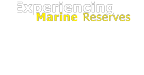 Experiencing Marine Reserves - EMR